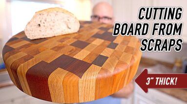 A Ridiculously Thick Cutting Board Out of Scraps!