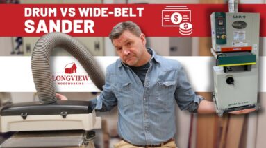 Drum Sander VS Wide-Belt Sander: What Should YOU Buy?!?