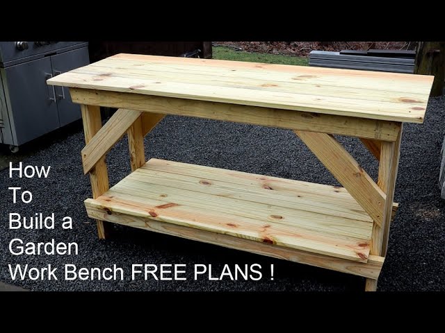 How To Build A Garden Work Bench - Free Plans
