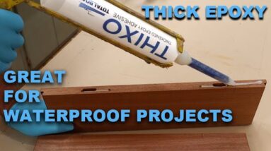 How to Use Total Boat THIXO Epoxy - Great for Exterior Projects