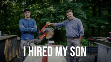 I Put My Son on the Payroll - Teaching Walter the Basics
