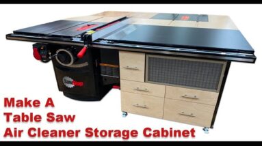 Make a Table Saw Air Cleaner Storage Cabinet