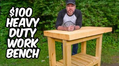 $100 Workbench Made with ONLY 2x4s!