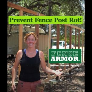 Protect your Fence | Prevent Post Rot