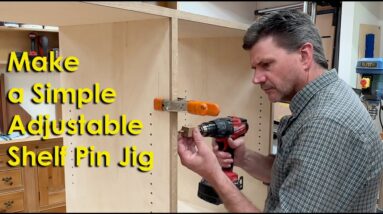 Simple Jig for Drilling Shelf Pin Holes / Adjustable Shelf Pin Jig