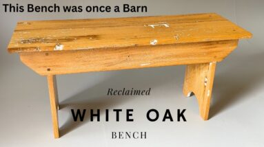 Reclaimed White Oak Bench - Antique Wood Finish