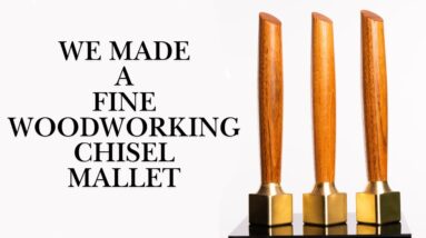 We Made a Mallet / Fine Woodworking Chisel Mallet / Made in USA