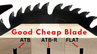 Good Cheap ATB-R Grind Table Saw Blade / Intro To Woodworking