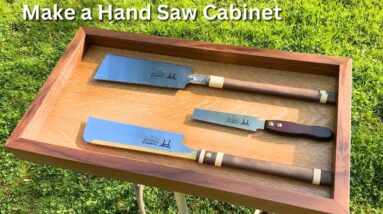 Build a Display Cabinet for My Temple Tool Co. Hand Saws | Easy Shop Project