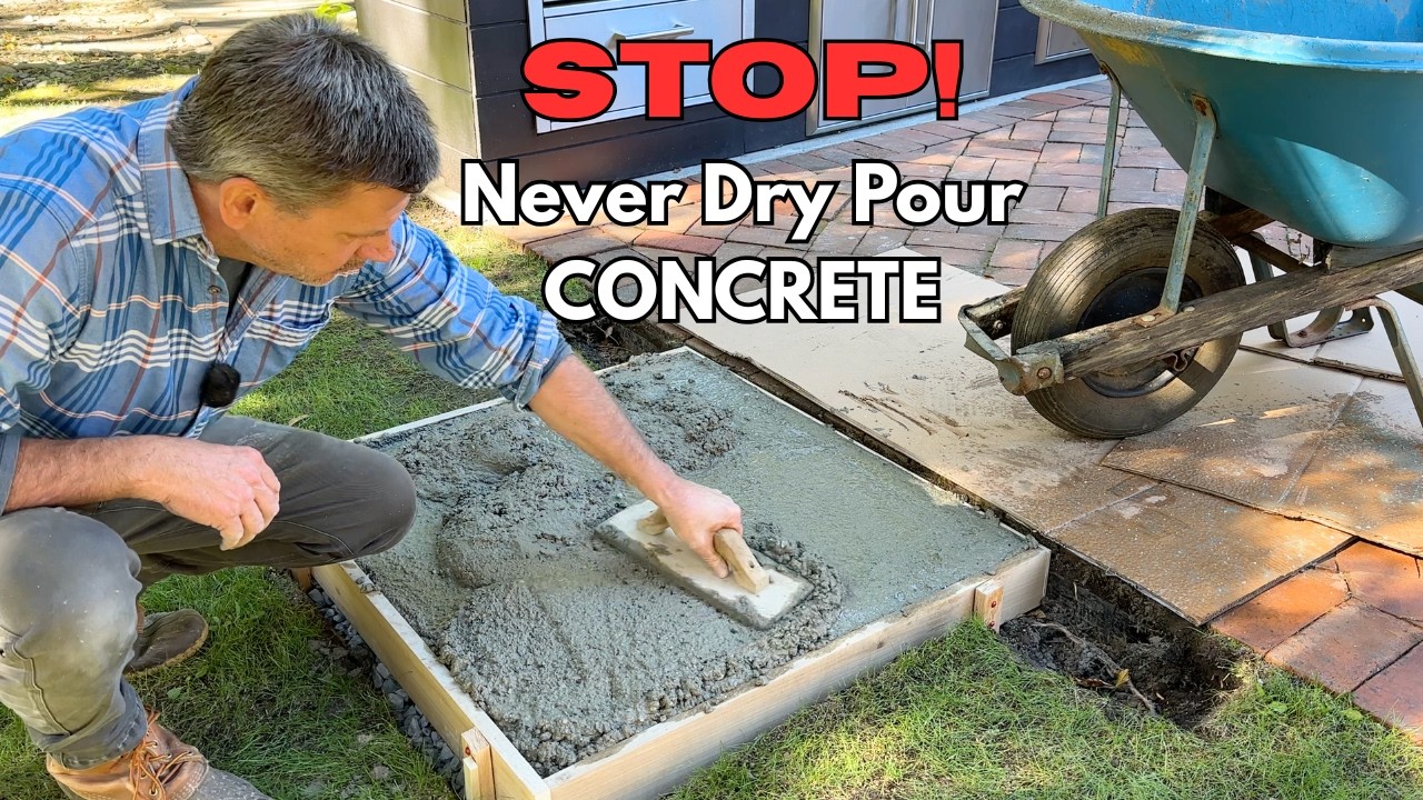 How To Pour A Concrete Slab The Right Way - Never Dry Pour Concrete!